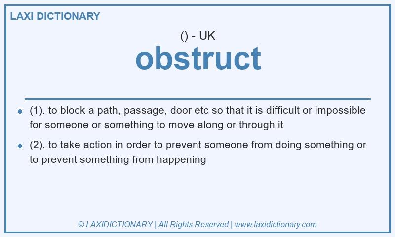 Definition obstruct in British English