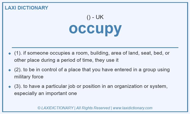 Definition occupy in British English