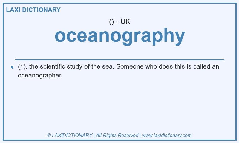 Definition oceanography in British English
