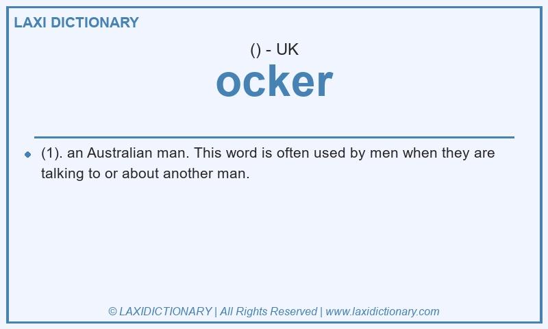 Definition ocker in British English