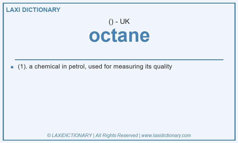 Definition octane in British English