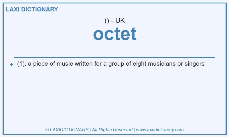 Definition octet in British English
