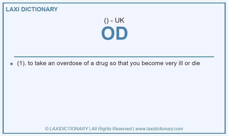 Definition OD in British English