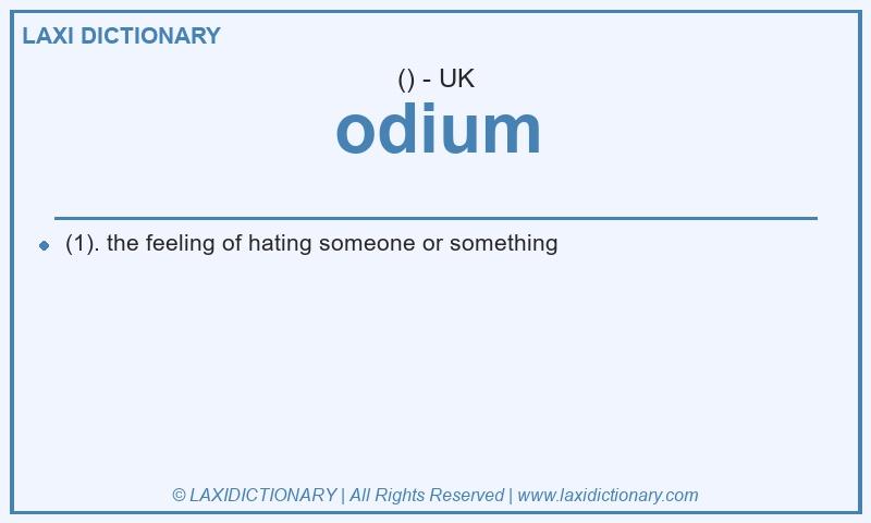 Definition odium in British English