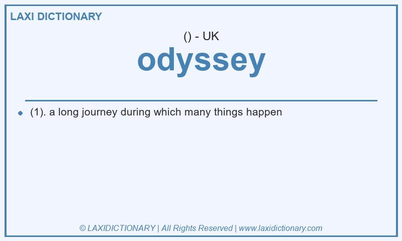 Definition odyssey in British English