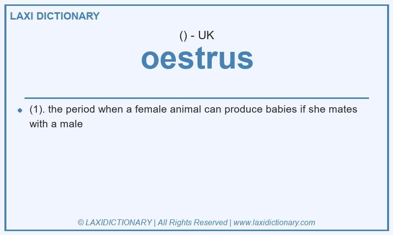 Definition oestrus in British English