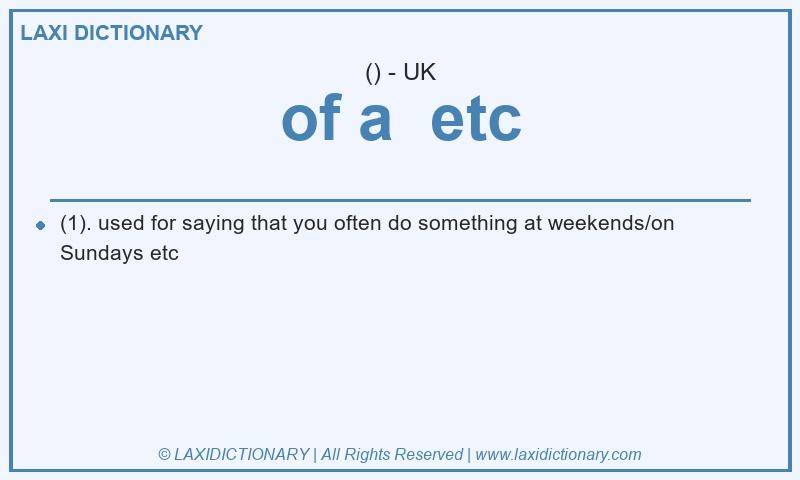 Definition of a etc in British English