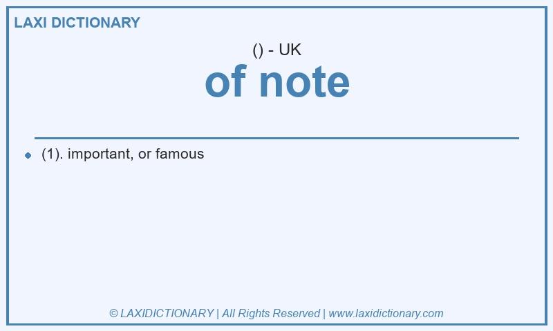 Definition of note in British English