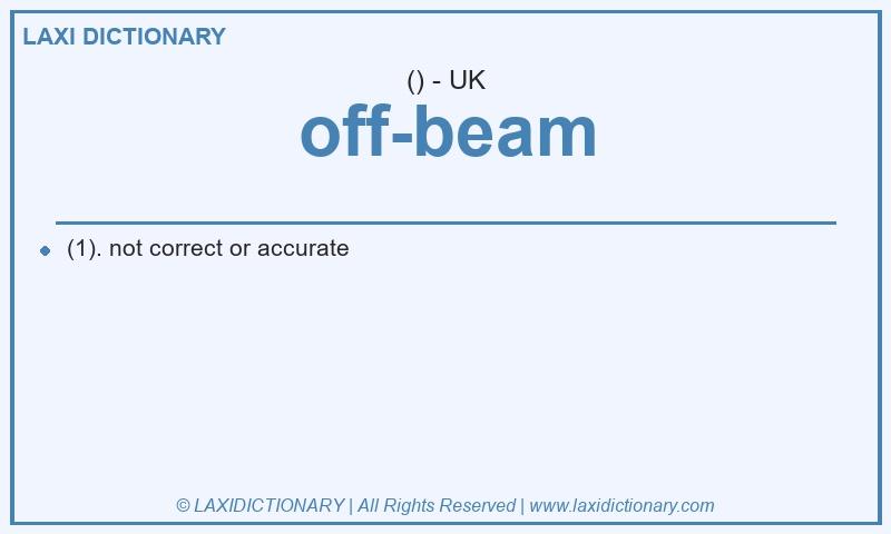 Definition off-beam in British English