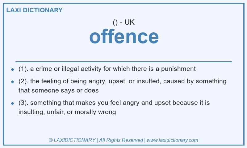 Definition offence in British English