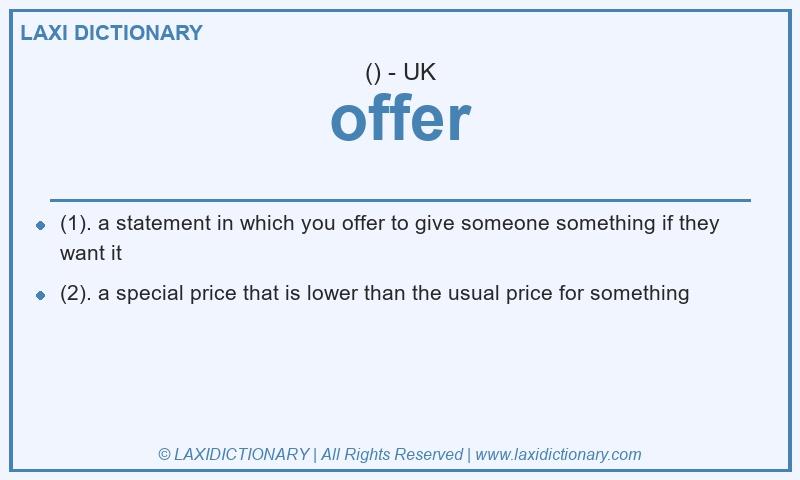 Definition offer in British English