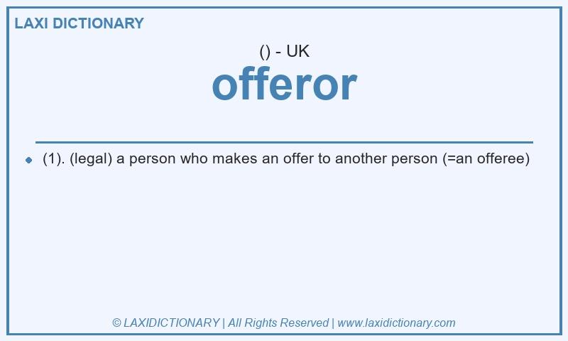 Definition offeror in British English
