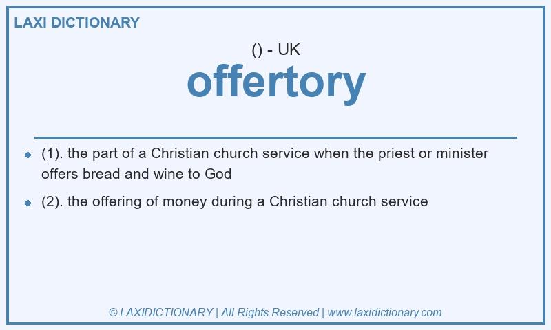 Definition offertory in British English