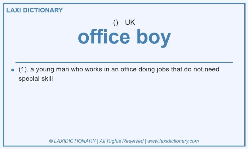 Definition office boy in British English