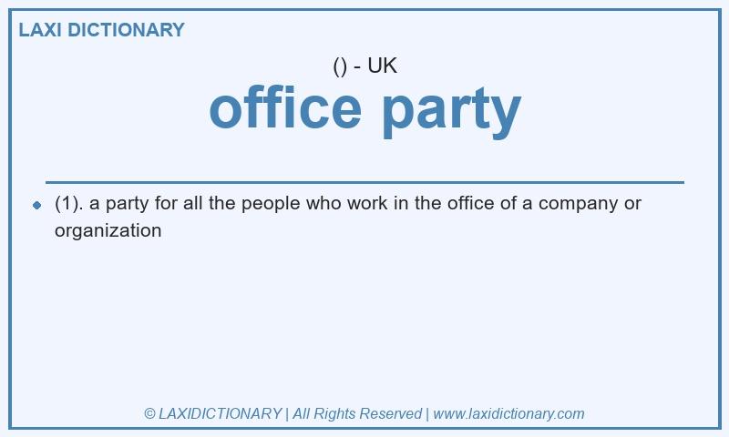 Definition office party in British English