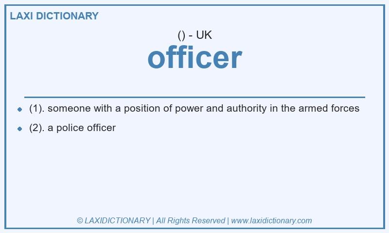 Definition officer in British English