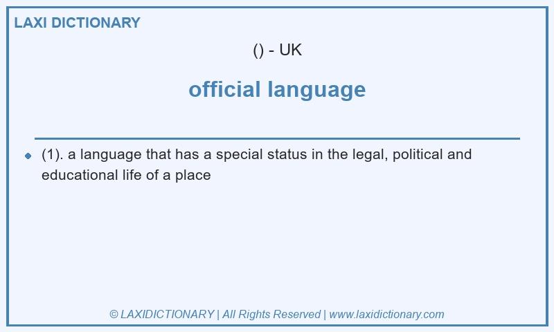 Definition official language in British English