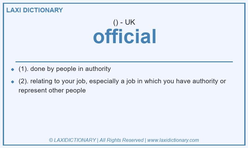 Definition official in British English