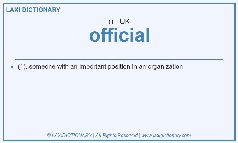Definition official in British English