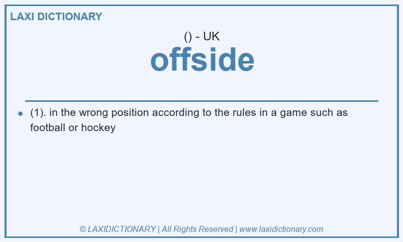 Definition offside in British English