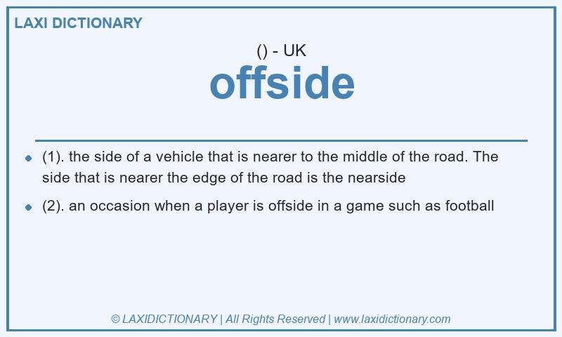 Definition offside in British English