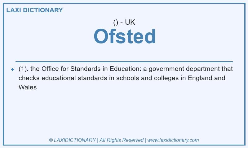 Definition Ofsted in British English
