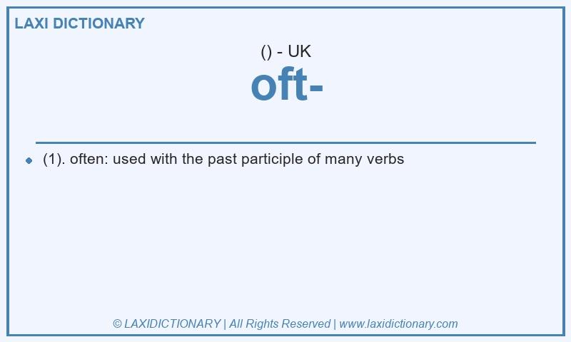 Definition oft- in British English