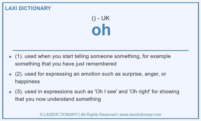 Definition oh in British English