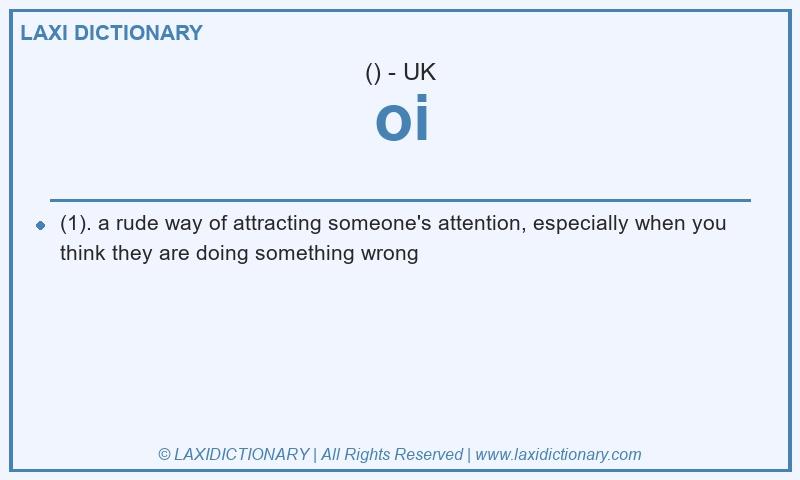 Definition oi in British English