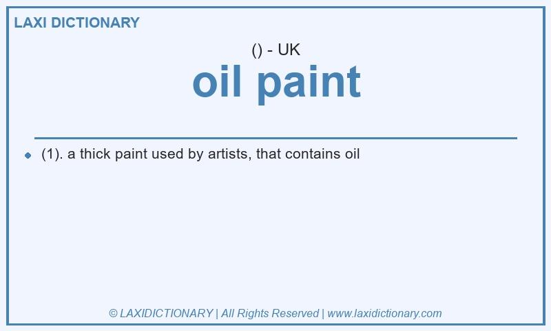 Definition oil paint in British English