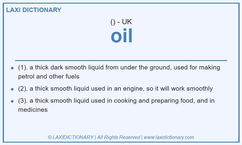 Definition oil in British English