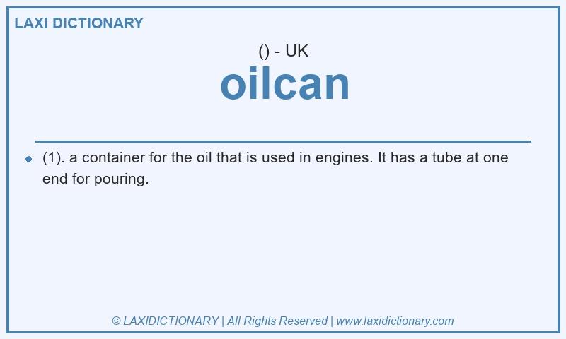Definition oilcan in British English