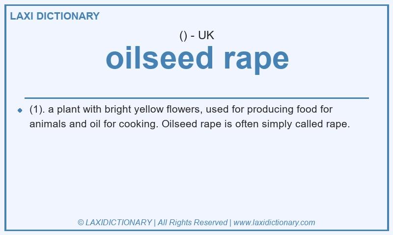 Definition oilseed rape in British English