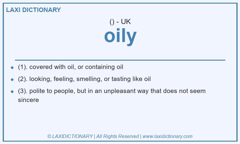 Definition oily in British English