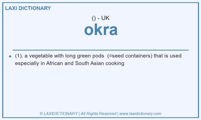 Definition okra in British English