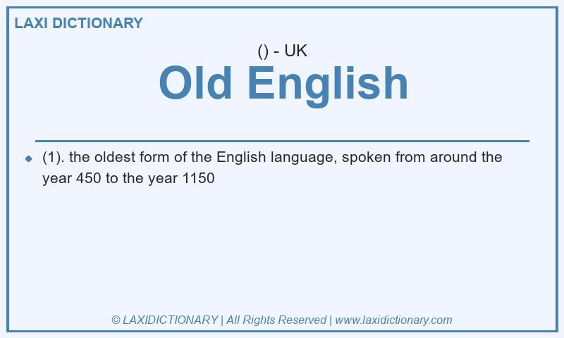Definition Old English in British English