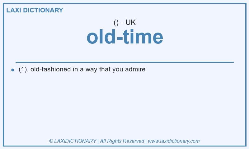 Definition old-time in British English