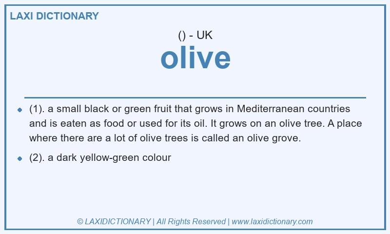 Definition olive in British English