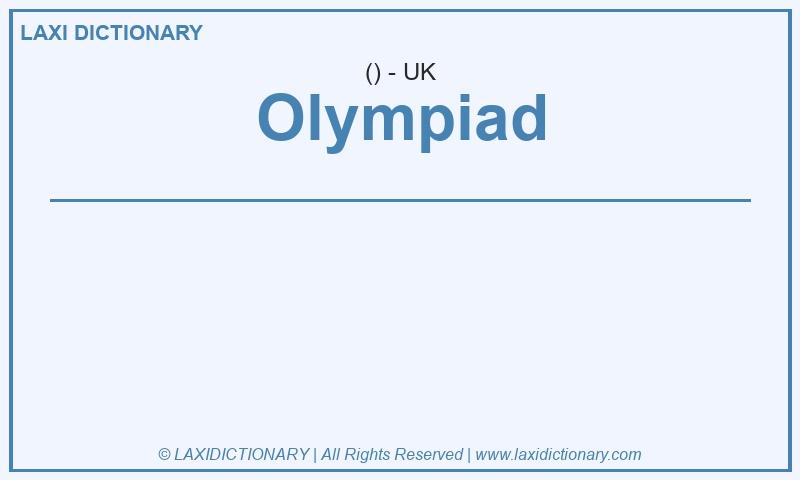 Definition Olympiad in British English