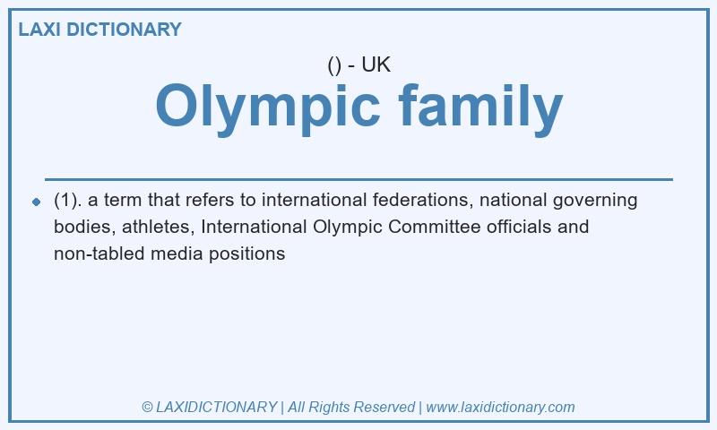 Definition Olympic family in British English