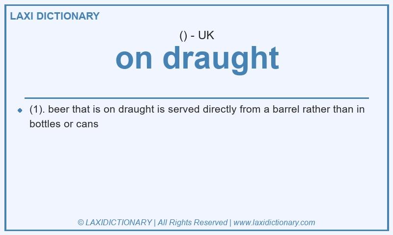 Definition on draught in British English