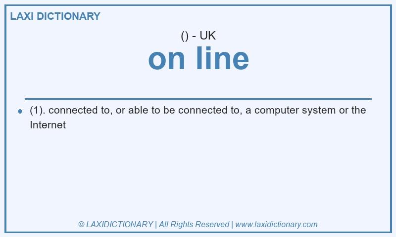 Definition on line in British English