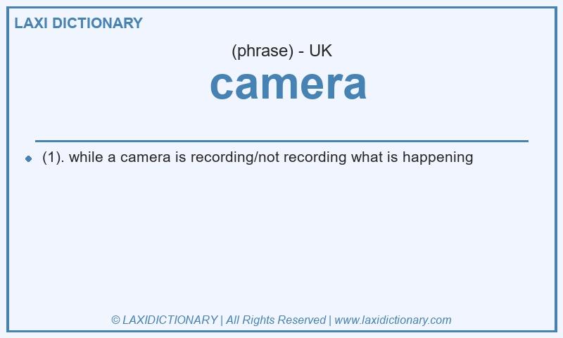 Definition  camera in British English