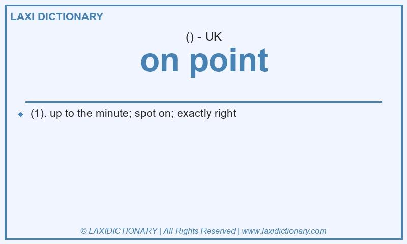 Definition on point in British English