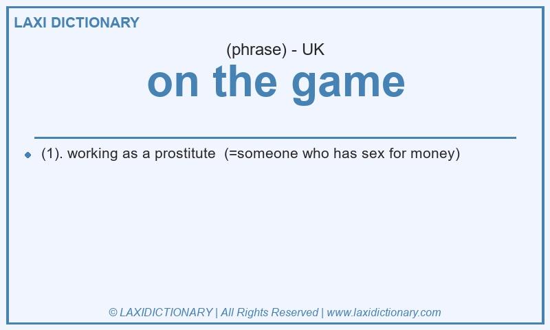 Definition on the game in British English