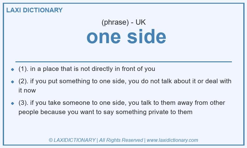 Definition  one side in British English