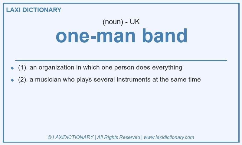 Definition one-man band in British English