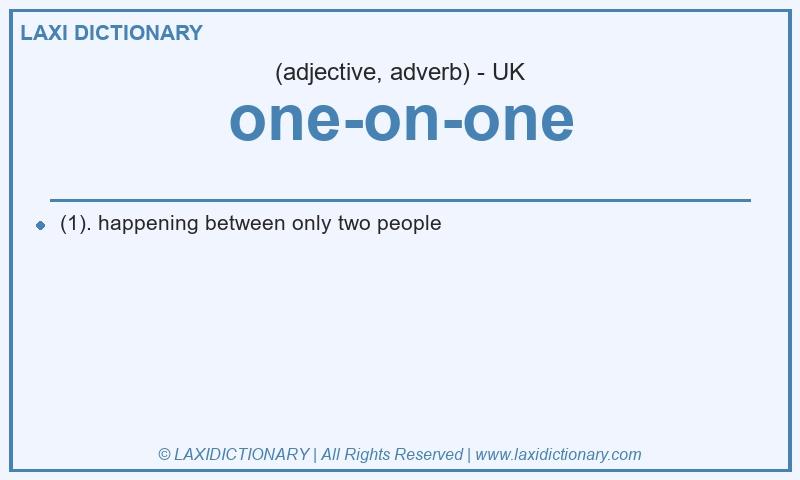 Definition one-on-one in British English