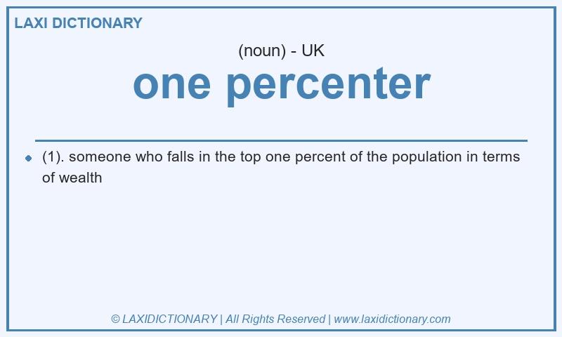 Definition one percenter in British English