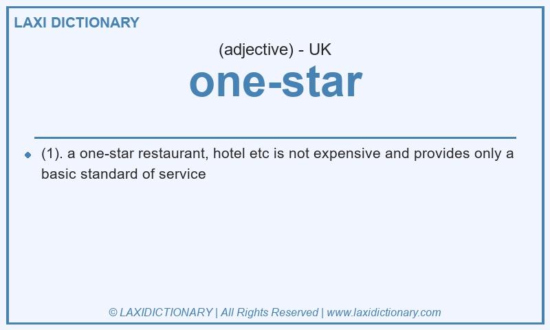 Definition one-star in British English